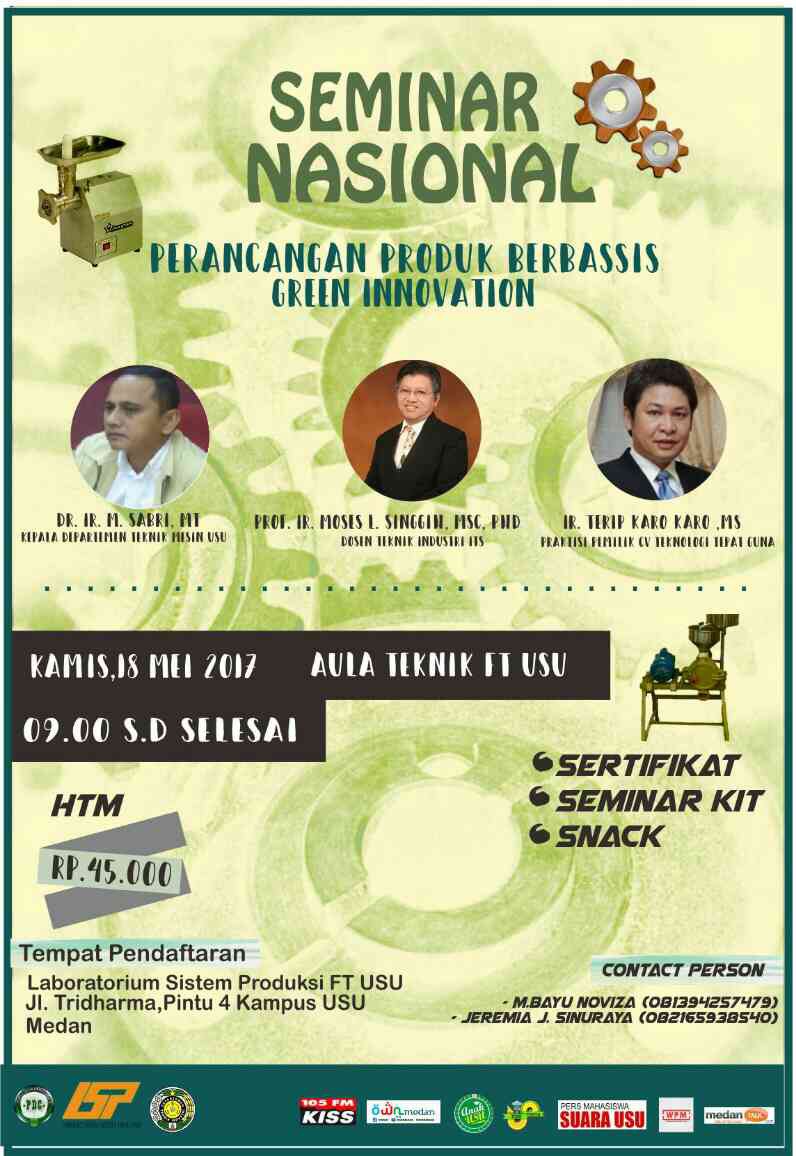 SEMINAR NASIONAL "PERANCANGAN PRODUK BERBASIS GREEN INONVATION"